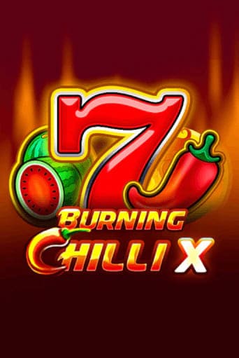 Burning Chilli X Burning Chilli X